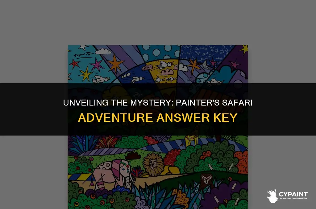 why did the painter go on a safari answer key