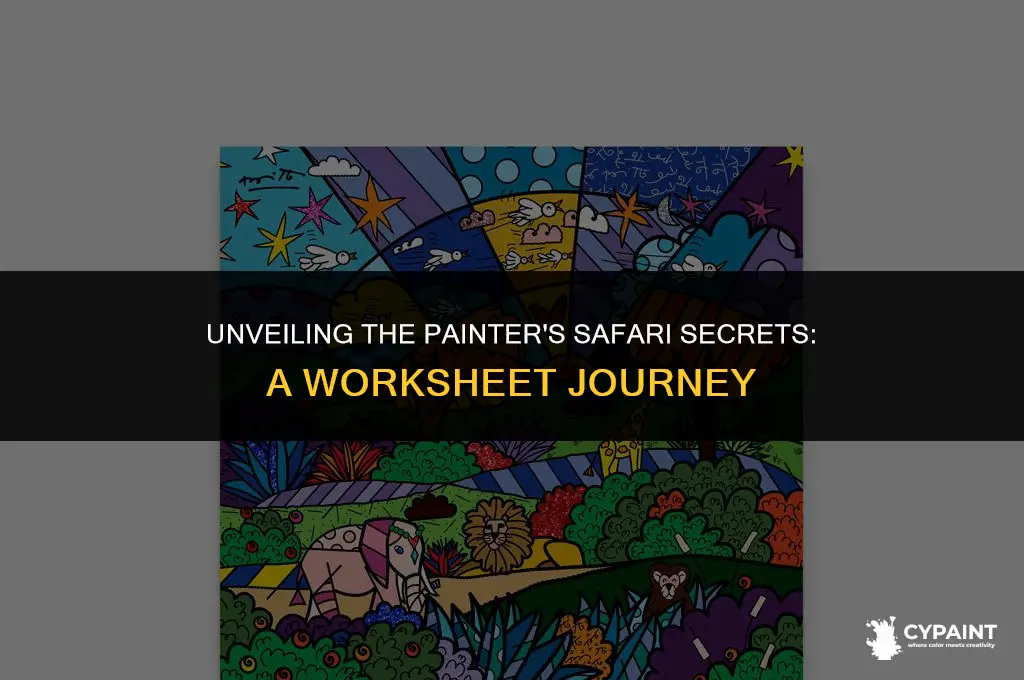 why did the painter go on a safari worksheet answers