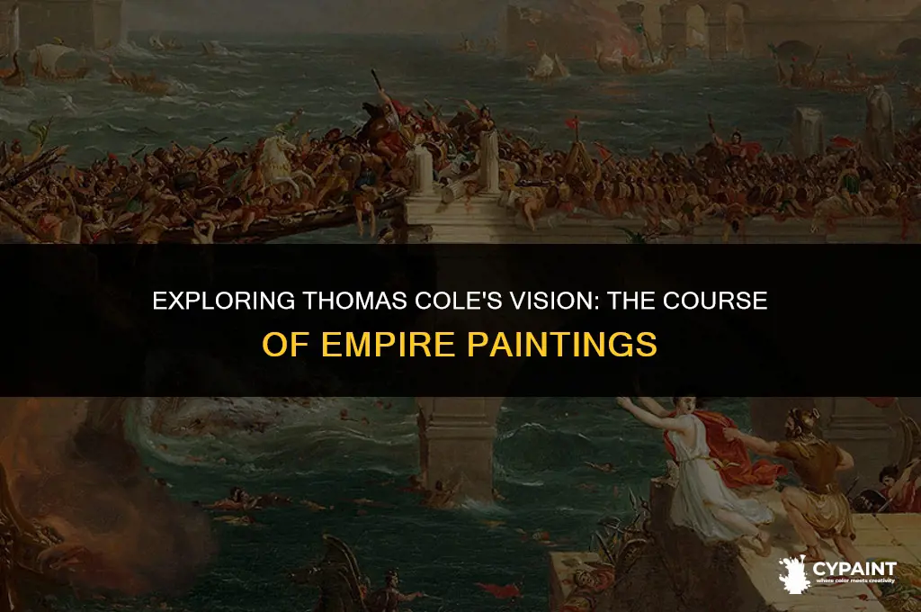 why did thomas cole paint the course of empire paintings