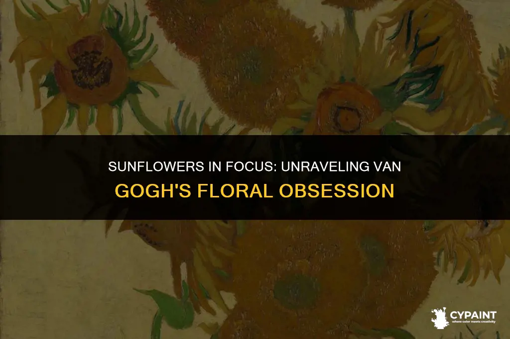 why did van gogh paint fifteen sunflowers in the vase