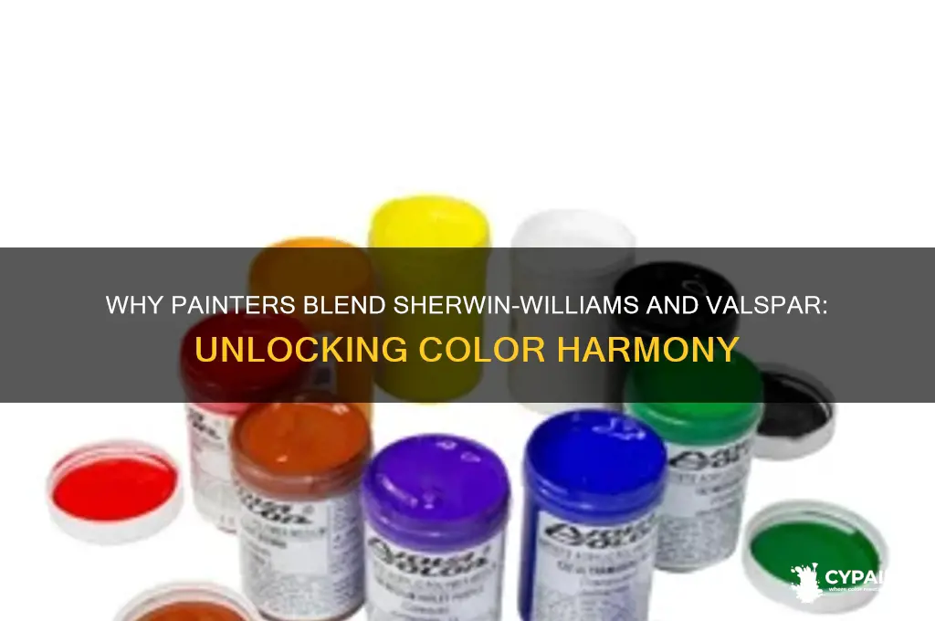 why do paint people mix sherwin williams in valspar