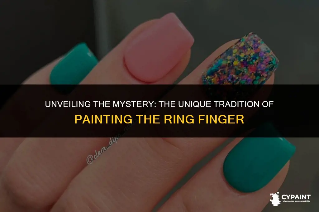 why do people paint the ring finger s different colir