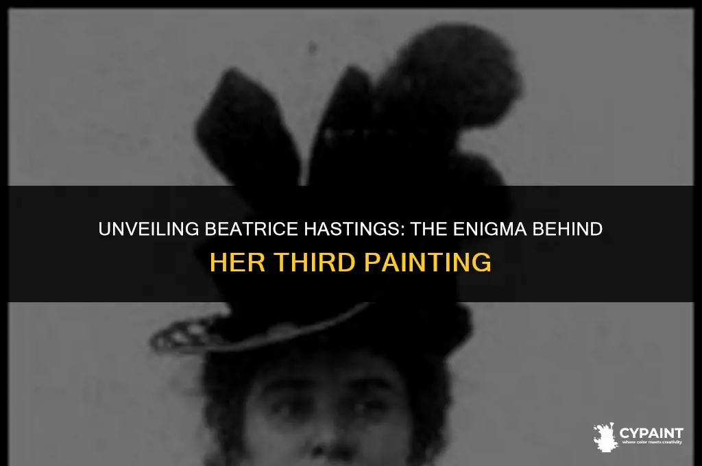 why does beatrice hastings have the third after here painting