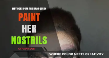 Why Pear the Drag Queen Paints Her Nostrils: Unveiling the Artistry