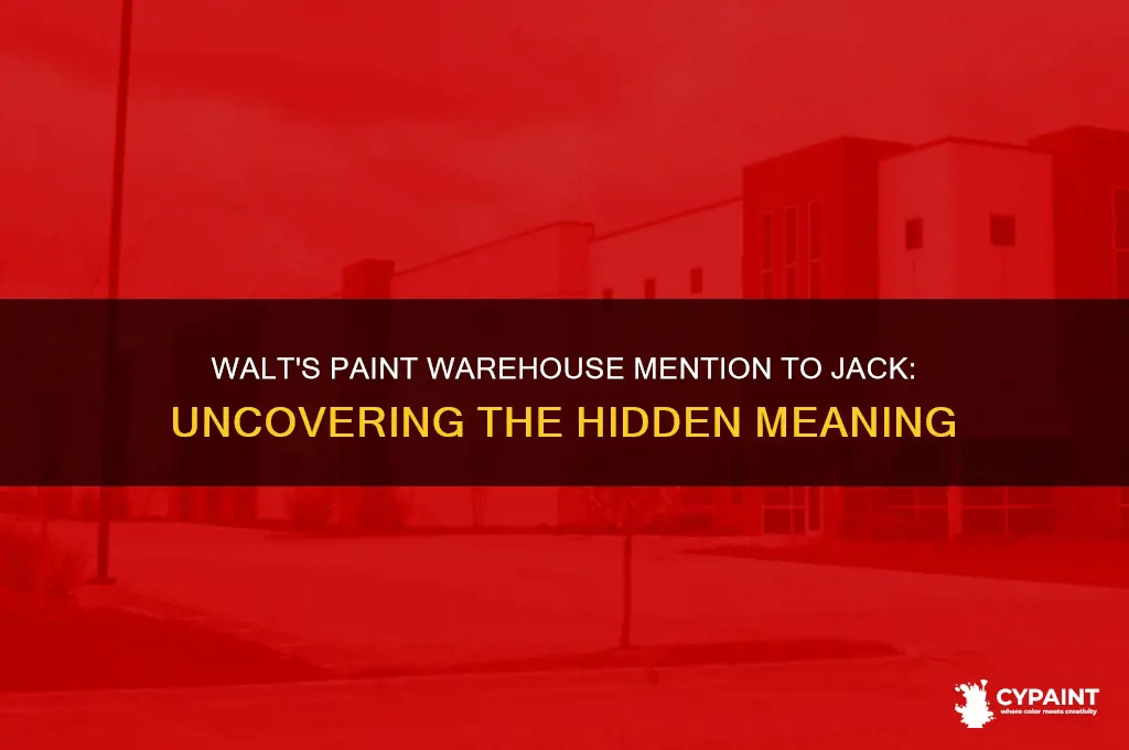 why does walt talk about paint wearhouse to jack
