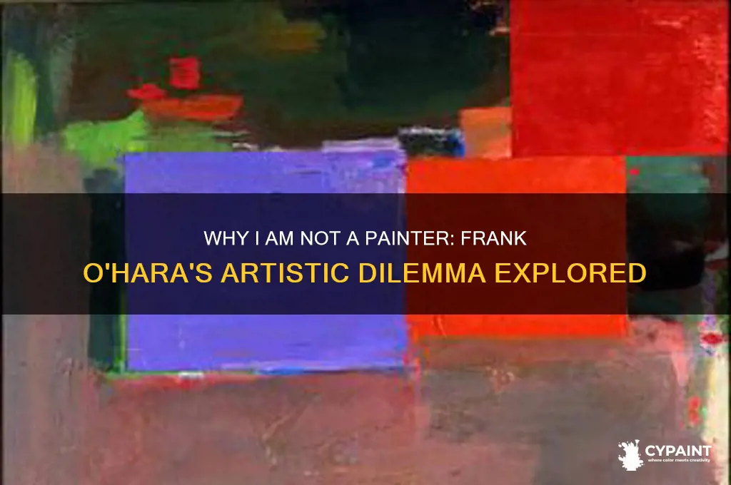 why i am not a painter frank o hara
