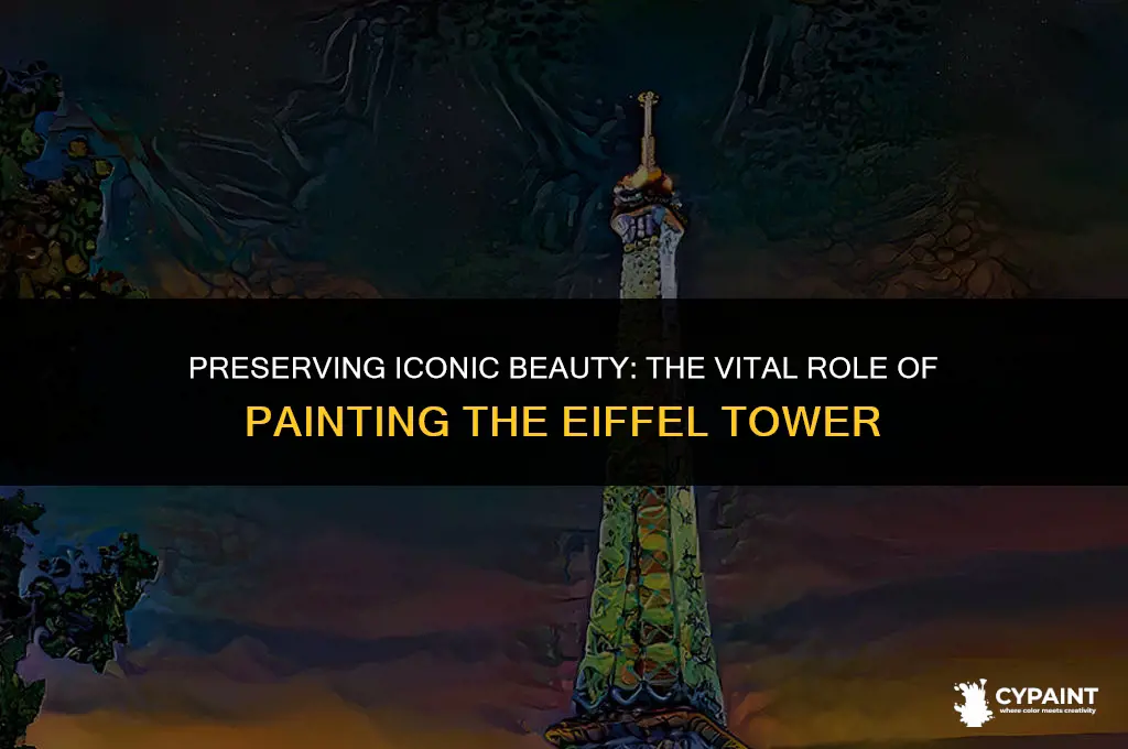 why is it so important to paint the eiffel tower