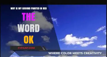Unveiling the Mystery: Why Is My Ground Painted Red with 'OK'?