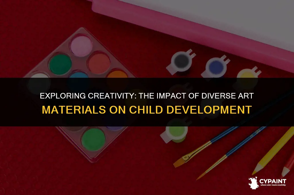 why is painting with different materials important for child development