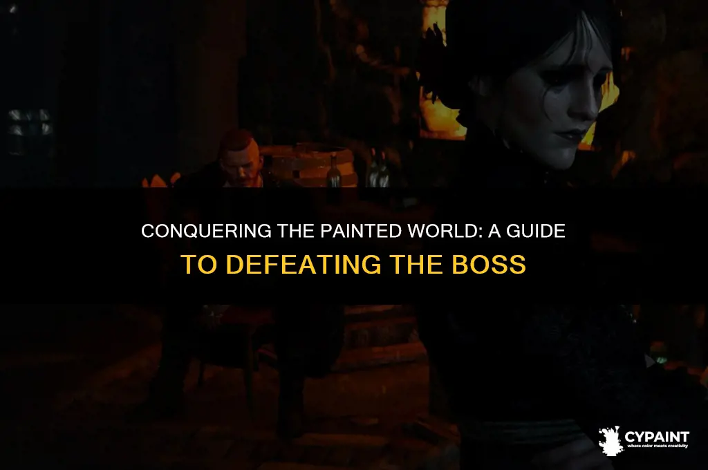 why should i fight the boss in the painted world