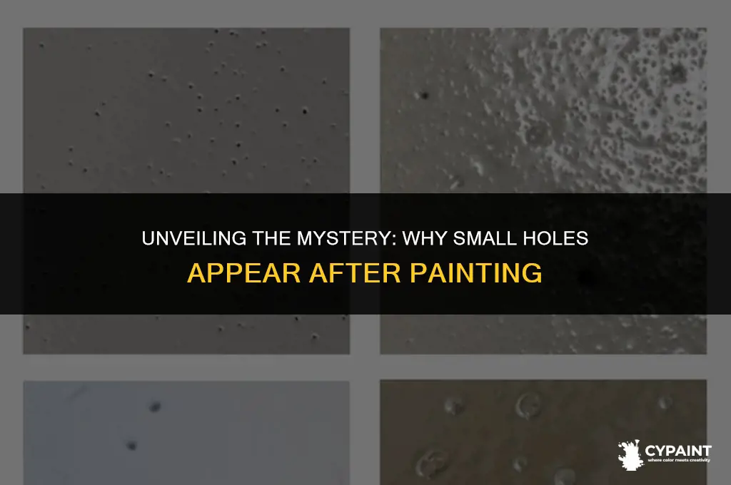 why there are some small hole on surface after painting