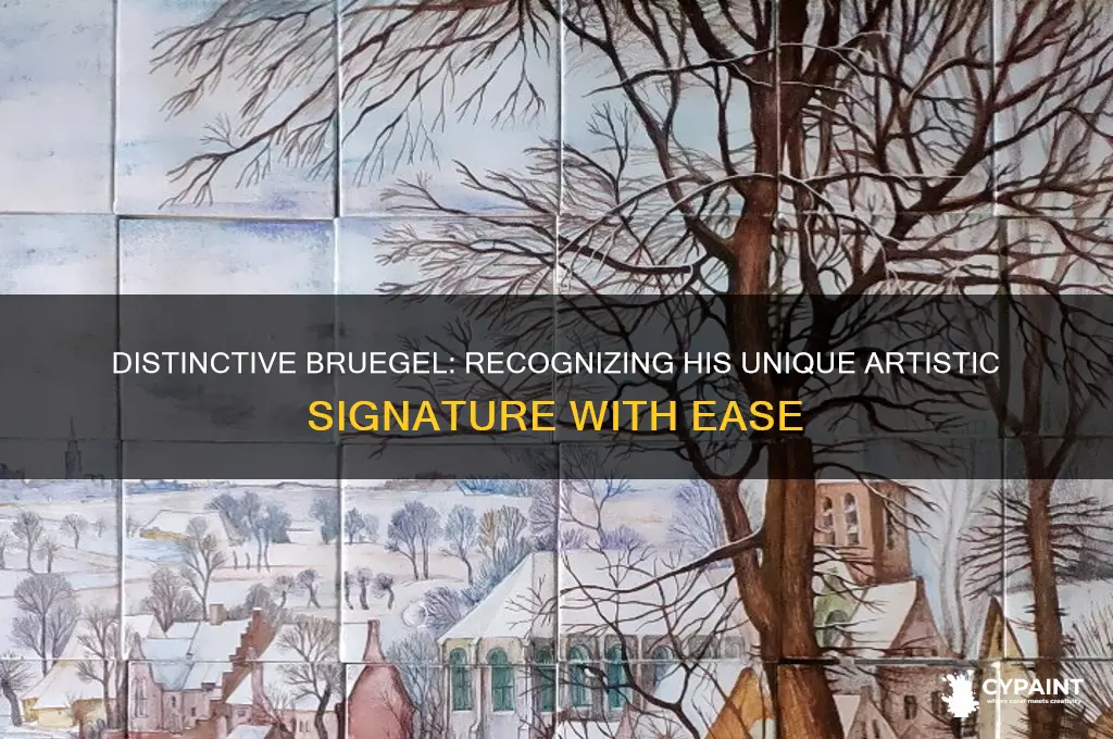 why was it easy to recognize a bruegel painting