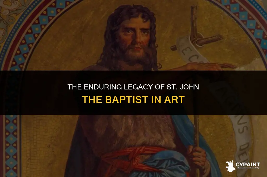 why was st john the baptist painted so many times
