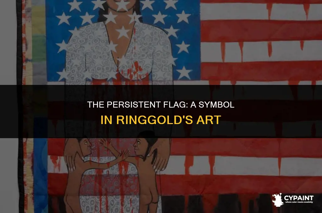why was the flag a recurring theme in ringgold paintings