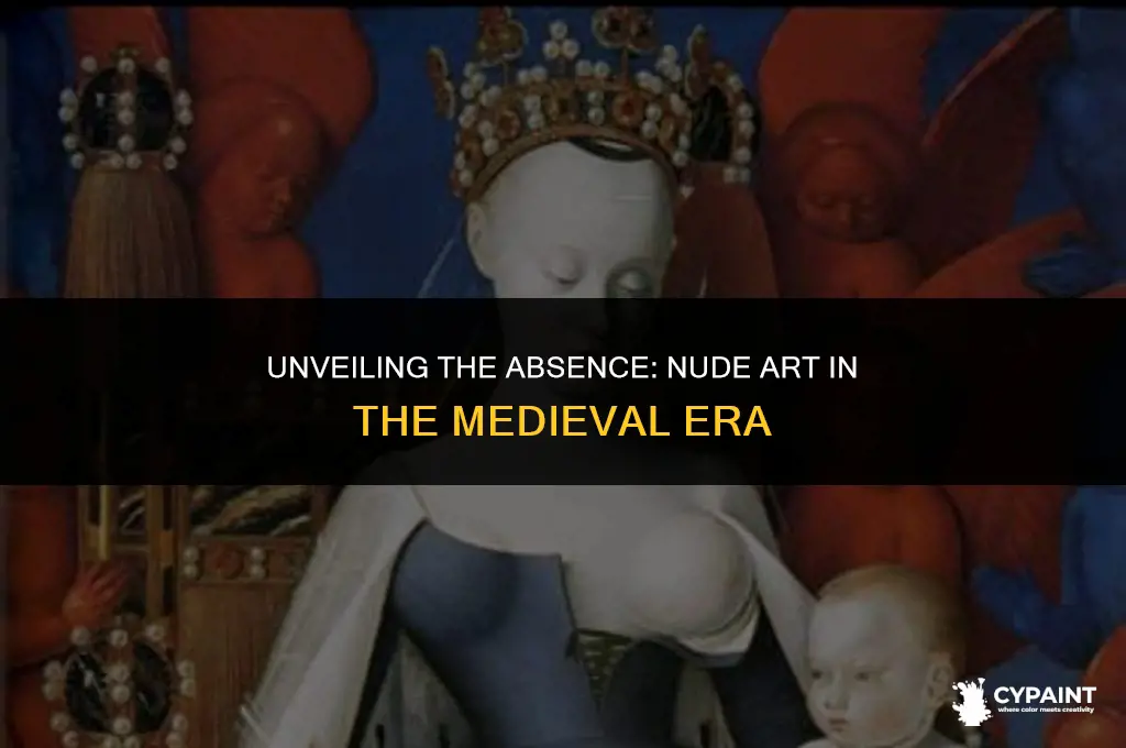 why were there no nude paintings in the middle ages