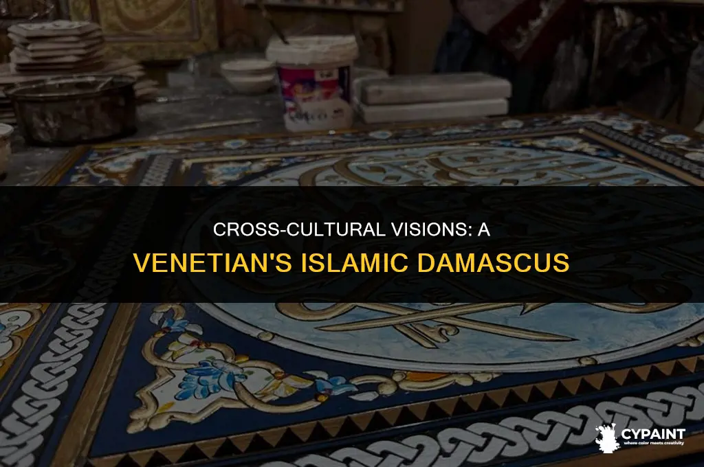 why would a venetian paint a scene of islamic damascus