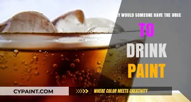 Unraveling the Bizarre Urge to Drink Paint: Causes and Dangers
