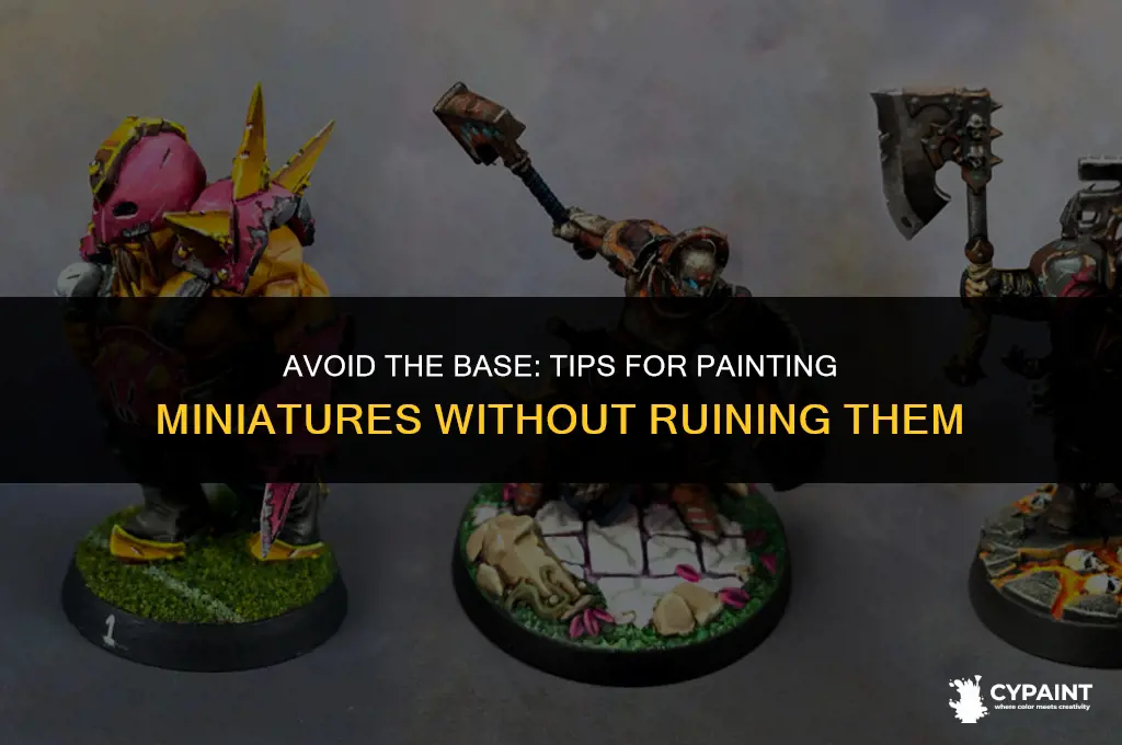 why you shouldnt hold by the base when painting minitures