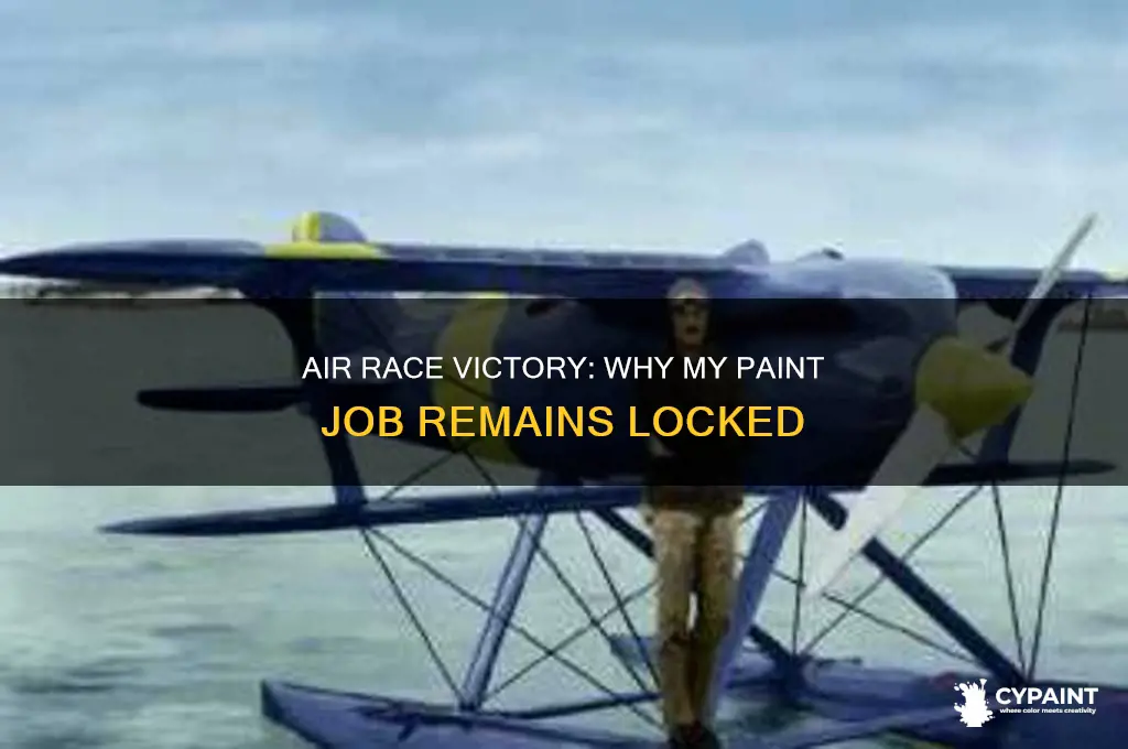 won air race but still havent un locked paint